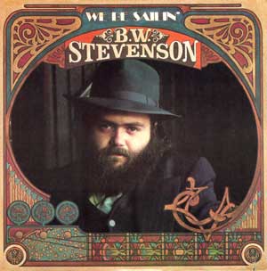 B. W. Stevenson - We Be Sailin' album cover