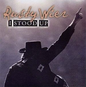 Rusty Wier - I Stood Up album cover