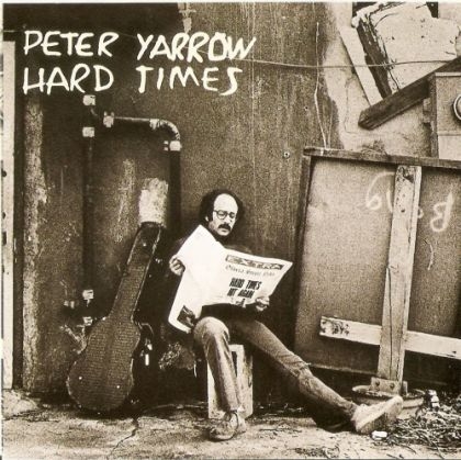 Peter Yarrow - Hard Times album cover