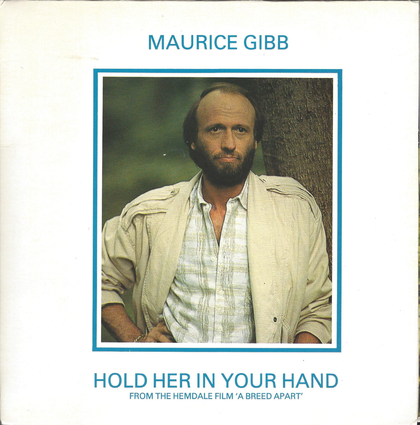 Maurice Gibb - Hold Her In Your Hand