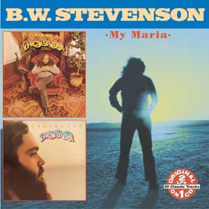 B. W. Stevenson - My Maria / Calabasas CD cover